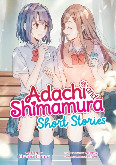 Adachi and Shimamura: Short Stories (Light Novel) - Hitoma Iruma