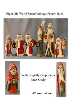 Coperta cărții 'Eight Old World Santa Carvings Pattern Book - R. M. Scott'