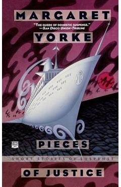Coperta cărții 'Pieces of Justice - Margaret Yorke'