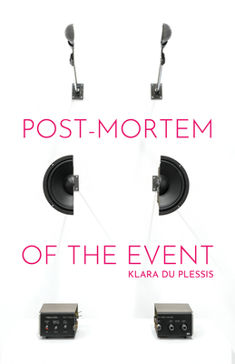 Post Mortem of the Event - Klara Du Plessis