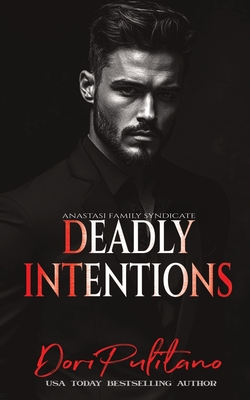 Deadly Intentions - Dori Pulitano