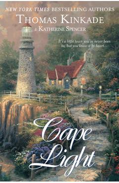 Coperta cărții 'Cape Light - Thomas Kinkade'