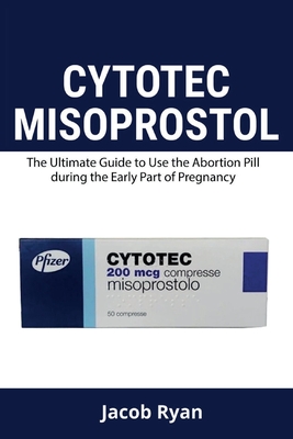 Cytotec Misoprostol - Jacob Ryan