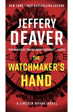 Poza produsului The Watchmaker's Hand - Jeffery Deaver