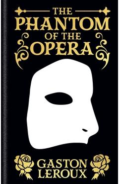 Poza produsului The Phantom of the Opera: Gilded Pocket Edition - Gaston Leroux