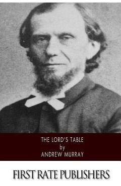 Coperta cărții 'The Lord's Table - Andrew Murray'