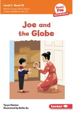 Coperta cărții 'Joe and the Globe: Book 10 - Taryn Painter'