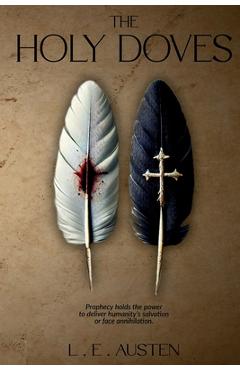 Coperta cărții 'The Holy Doves - L. E. Austen'
