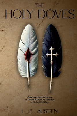 Coperta cărții 'The Holy Doves - L. E. Austen'
