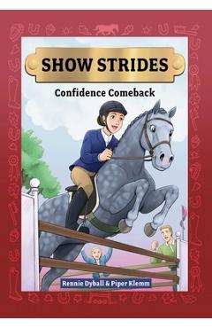 Show Strides Vol. 2: Confidence Comeback Volume 2 - Rennie Dyball