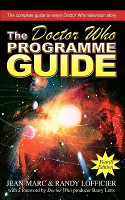 The Doctor Who Programme Guide: Fourth Edition - 