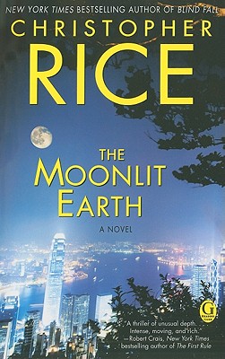 The Moonlit Earth - Christopher Rice