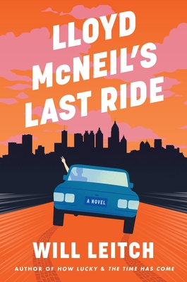 Lloyd McNeil's Last Ride - Will Leitch
