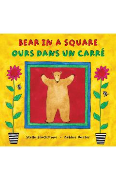 Coperta cărții 'Bear in a Square (Bilingual French & English) - Stella Blackstone'