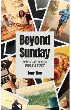 Coperta cărții 'Beyond Sunday - Tony Tice'