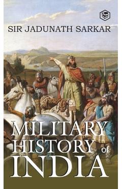 Coperta cărții 'Military History of India -'