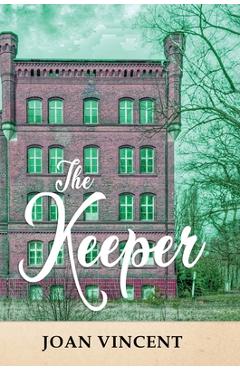 Coperta cărții 'The Keeper - Joan Vincent'