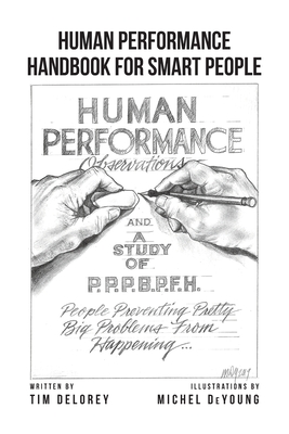Coperta cărții 'Human Performance Handbook for Smart People - Tim Delorey'