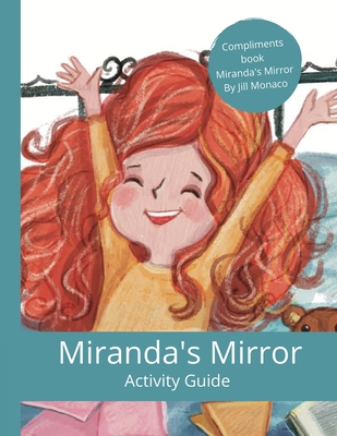 Miranda's Mirror Activity Guide - Jill Monaco