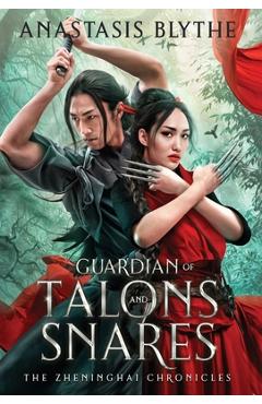 Coperta cărții 'Guardian of Talons and Snares - Anastasis Blythe'