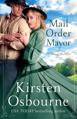 Mail Order Mayor - Kirsten Osbourne