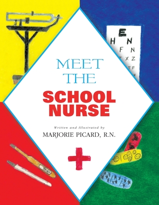 Meet the School Nurse - Marjorie Picard