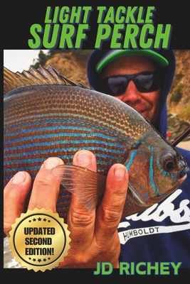 Coperta cărții 'Light Tackle Surf Perch: Updated Second Edition - Jd Richey'