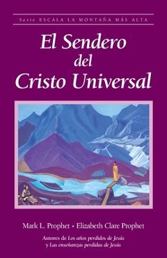 Poza produsului El sendero del Cristo Universal - Elizabeth Clare Prophet