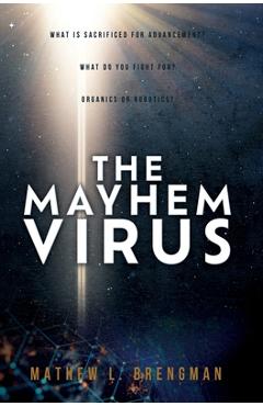 Poza produsului The Mayhem Virus - Mathew L. Brengman