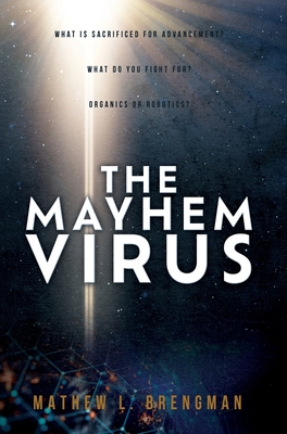 The Mayhem Virus - Mathew L. Brengman