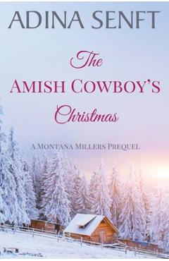 Poza produsului The Amish Cowboy's Christmas - Adina Senft