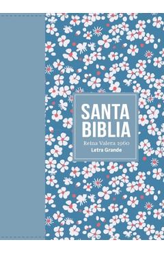 Coperta cărții 'Biblia Rvr 1960 Compacta Símil Piel Flores Azul Claro (Bible Rvr 1960 Compact Size Leatherlike Light Blue Flowers'