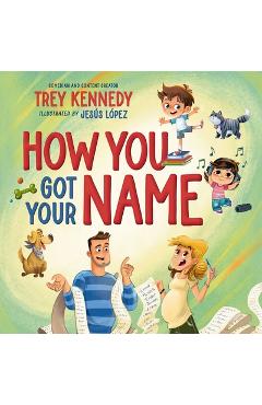 Coperta cărții 'How You Got Your Name - Trey Kennedy'