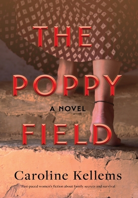 The Poppy Field - Caroline Kellems
