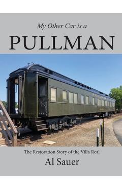 Coperta cărții 'My Other Car is a Pullman -'