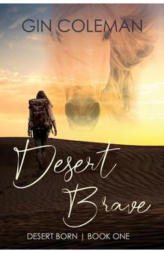 Coperta cărții 'Desert Brave - Gin Coleman'
