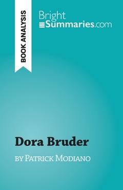 Poza produsului Dora Bruder: by Patrick Modiano - 