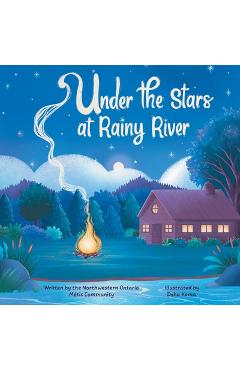 Under the Stars at Rainy River -