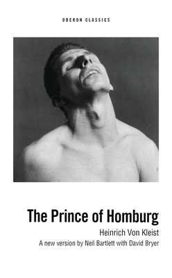 Coperta cărții 'The Prince of Homburg - Heinrich Von Kleist'
