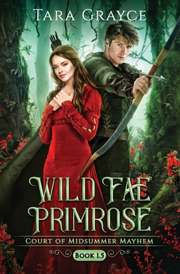 Wild Fae Primrose - Tara Grayce