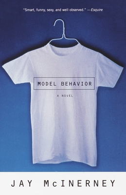 Model Behavior - Jay Mcinerney