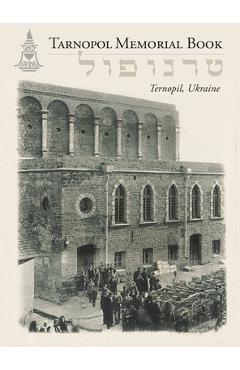 Coperta cărții 'Tarnopol Volume (Ternopil, Ukraine) - Ph. Korngruen'