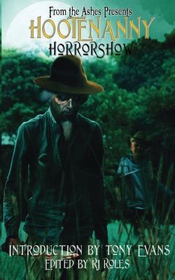 Hootenanny Horrorshow - Rj Roles