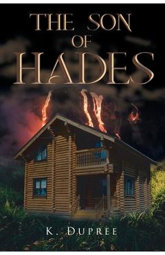 Coperta cărții 'The Son of Hades - K. Dupree'