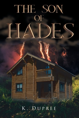 Coperta cărții 'The Son of Hades - K. Dupree'