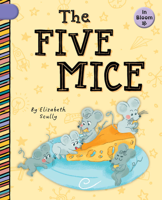 The Five Mice - Elizabeth Scully