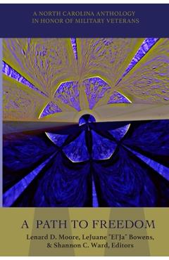 Coperta cărții 'A Path to Freedom - Lenard D. Moore'