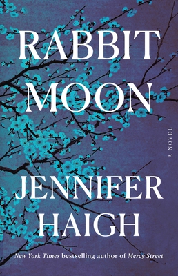 Rabbit Moon - Jennifer Haigh