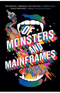 Of Monsters and Mainframes - Barbara Truelove