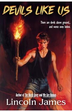 Coperta cărții 'Devils Like Us - Lincoln James'